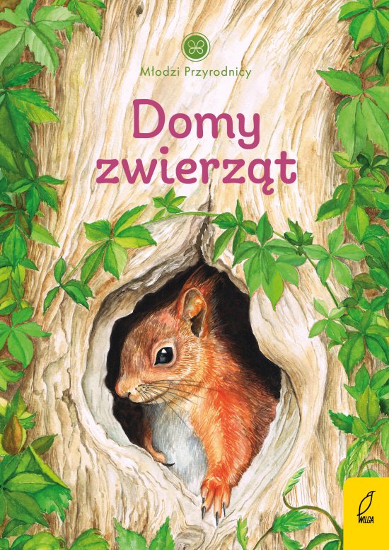 M�odzi przyrodnicy. Domy zwierz�t. Tom 7