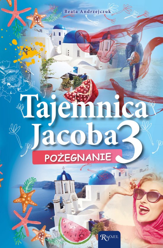 Tajemnica Jacoba 3. Po�egnanie