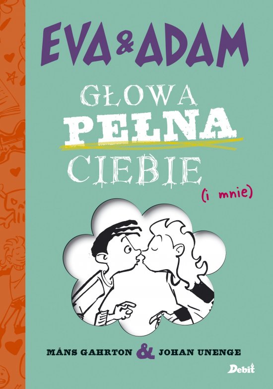 Eva i Adam. G�owa pe�na ciebie