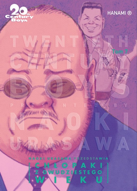 20th Century Boys - Ch�opaki z XX wieku tom 7