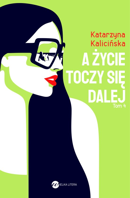 A �ycie toczy si� dalej