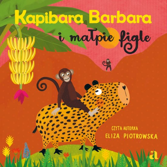 Kapibara Barbara i ma�pie figle