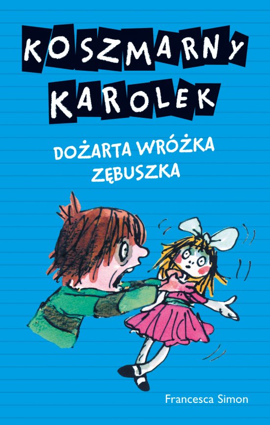 Koszmarny Karolek. Do�arta Wr�ka Z�buszka