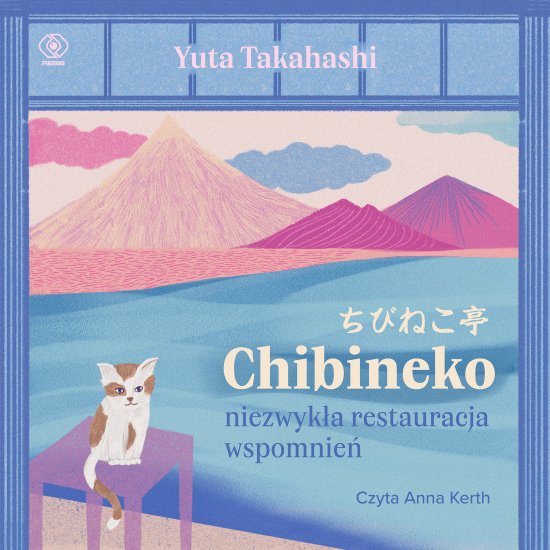 Chibineko - niezwyk�a restauracja wspomnie�