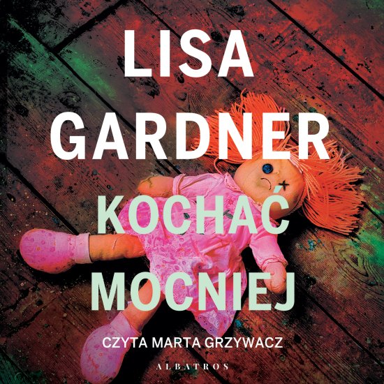 Kocha� mocniej