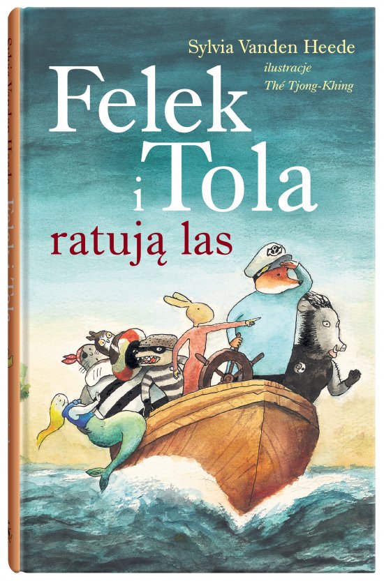 Felek i Tola ratuj� las