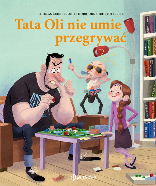 Tata Oli nie umie przegrywa�