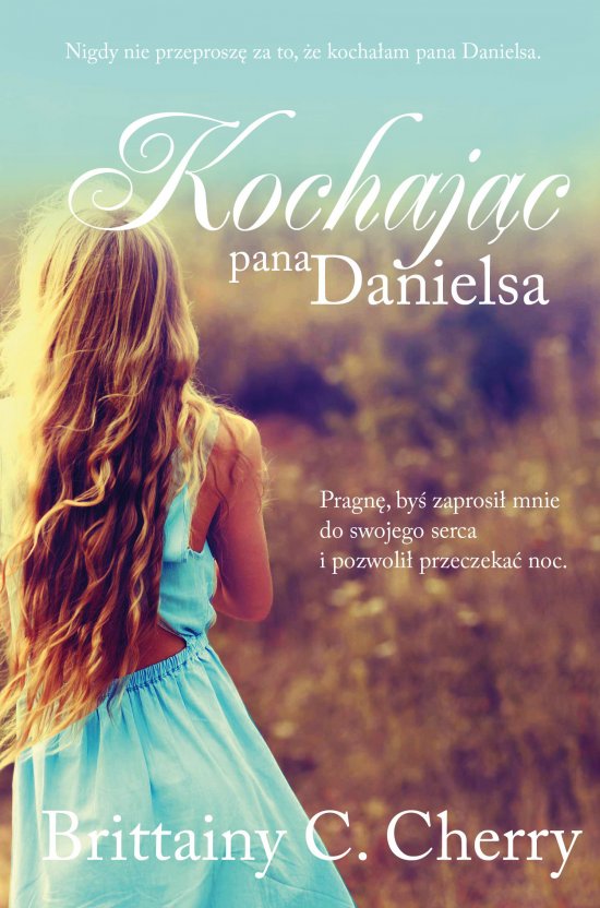 Kochaj�c pana Danielsa