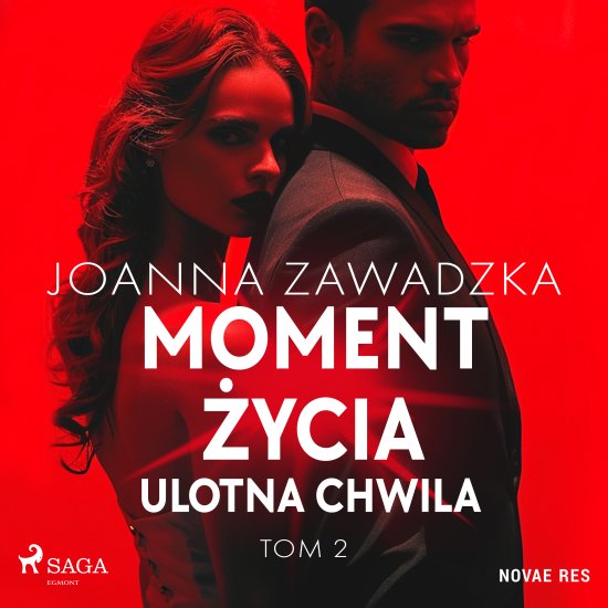 Moment �ycia. Tom 2. Ulotna chwila