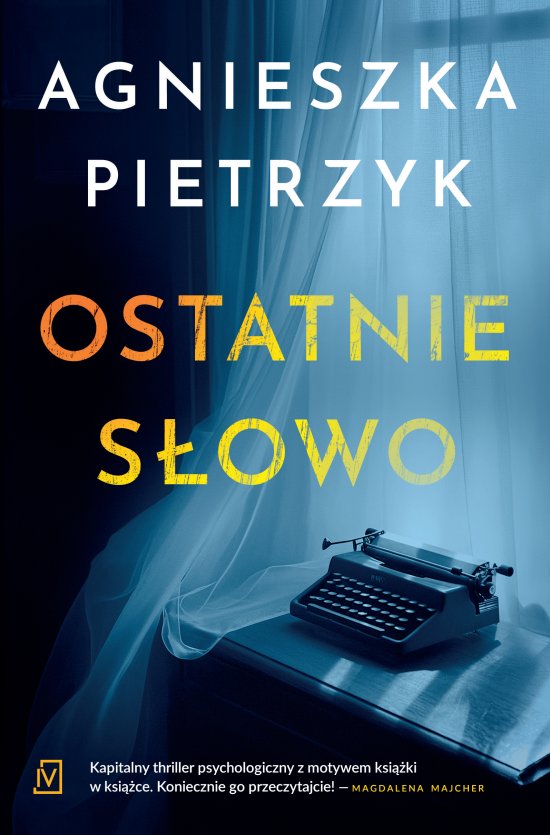 Ostatnie s�owo