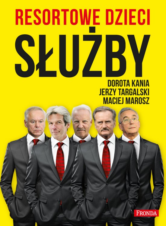 Resortowe dzieci. S�u�by