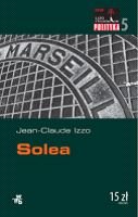 Solea. Lato z krymina�em. Polityka