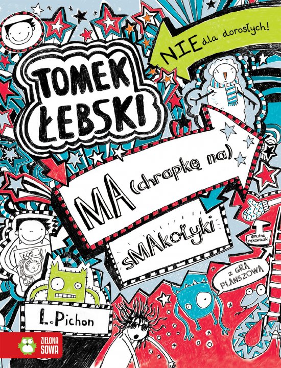 Tomek �ebski ma (chrapk� na) smako�yki. Tom 6