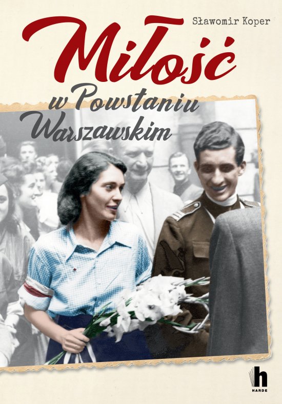 Mi�o�� w Powstaniu Warszawskim