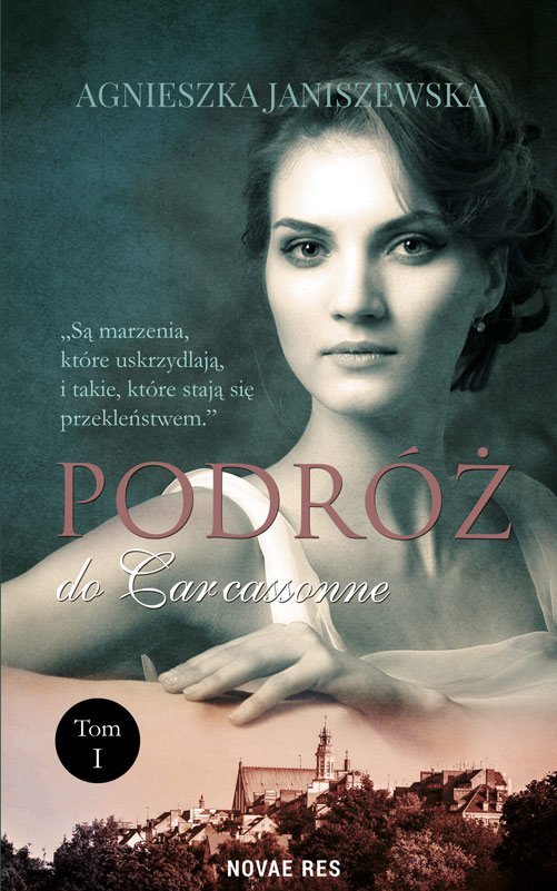 Podr� do Carcassonne. Tom I