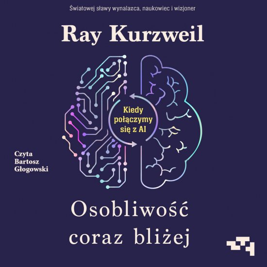 Osobliwo�� coraz bli�ej. Kiedy po��czymy si� z AI