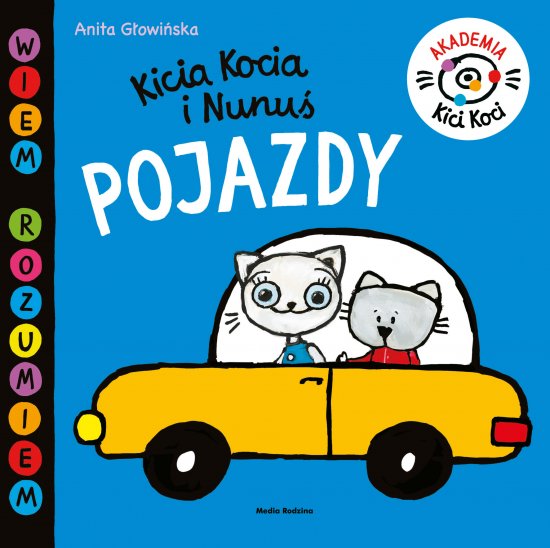 Akademia Kici Koci. Pojazdy