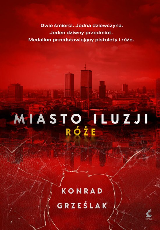 Miasto iluzji. R�e