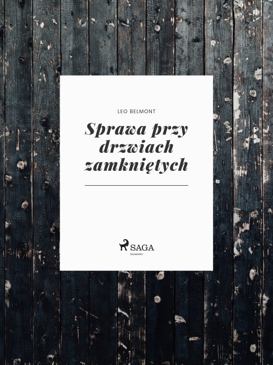 Sprawa przy drzwiach zamkni�tych