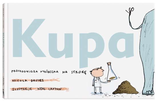 Kupa wyd.4. Przyrodnicza wycieczka na stron�
