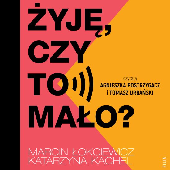 �yj�, czy to ma�o?