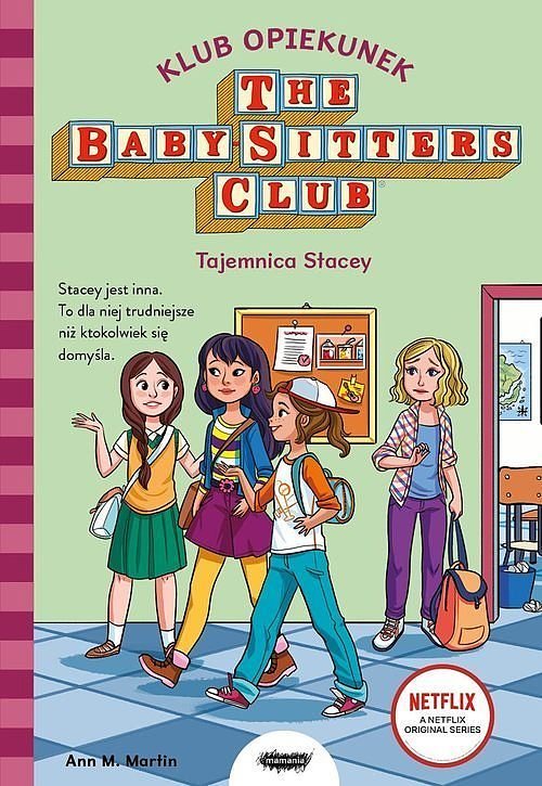 Klub Opiekunek. Tajemnica Stacey