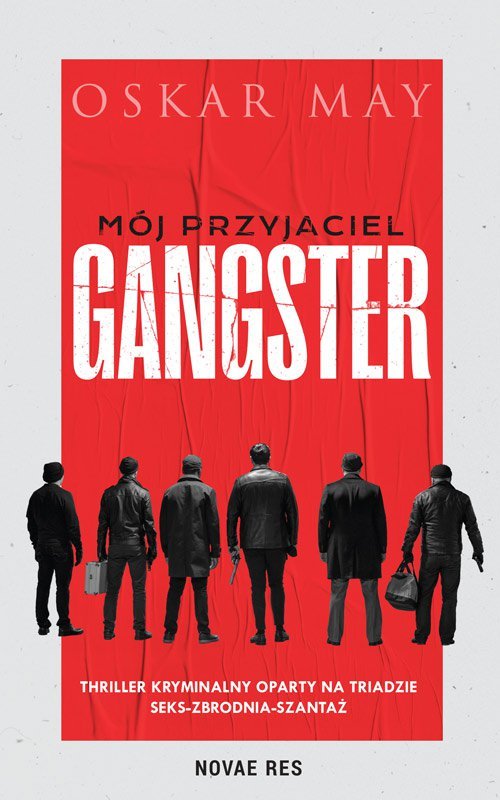 M�j przyjaciel gangster