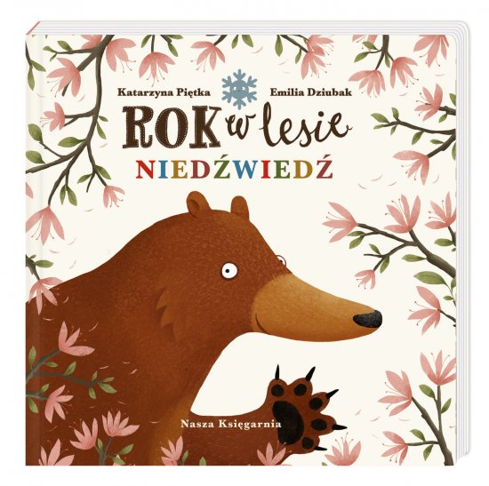 Rok w lesie. Nied�wied�