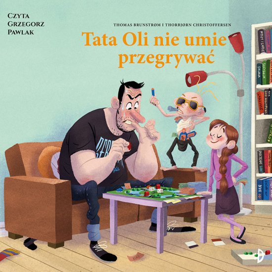 Tata Oli nie umie przegrywa�