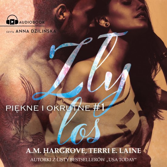 Z�y los. Pi�kne i okrutne #1