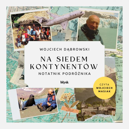 Na siedem kontynent�w. Notatnik podr�nika