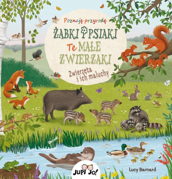 �abki i psiaki. Te ma�e zwierzaki. Zwierz�ta i ich m�ode