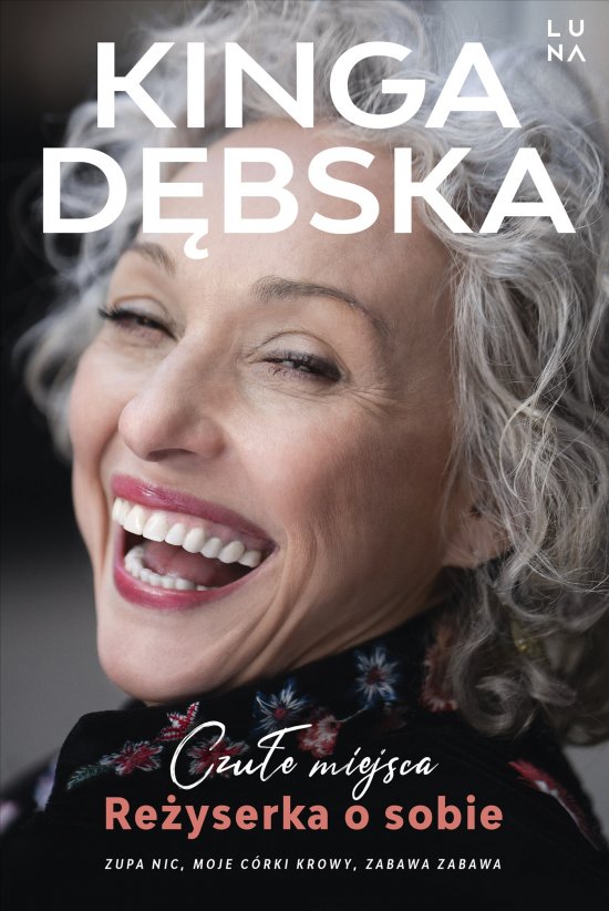 Czu�e miejsca. Re�yserka o sobie