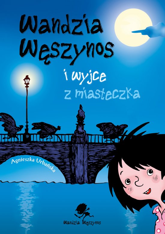 Wandzia W�szynos i wyjce z miasteczka