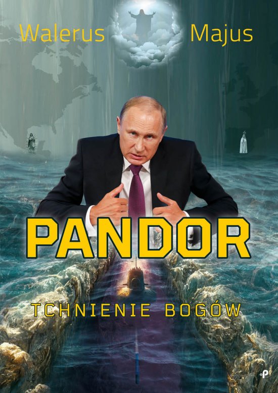 Pandor - tchnienie bog�w