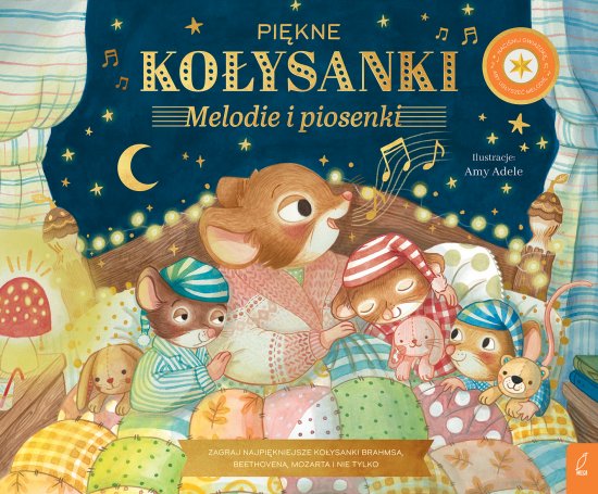 Muzykalne Myszy. Piękne kołysanki. Melodie i piosenki