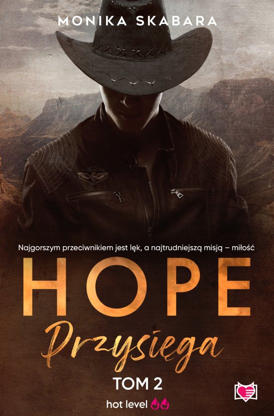 Przysi�ga. Hope. Tom 2