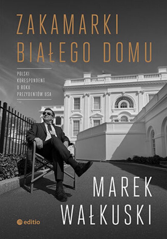 Zakamarki Bia�ego Domu
