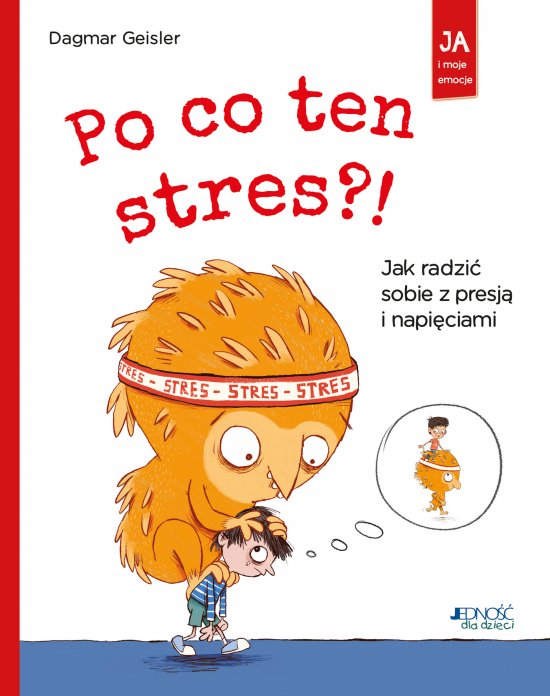 Po co ten stres?! Jak radzi� sobie z presj� i napi�ciami