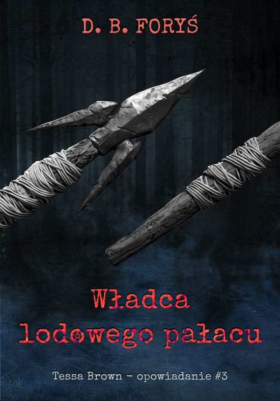 W�adca lodowego pa�acu - opowiadanie #3