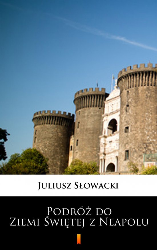 Podr� do Ziemi �wi�tej z Neapolu