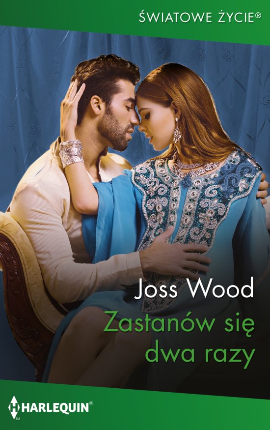 Zastan�w si� dwa razy