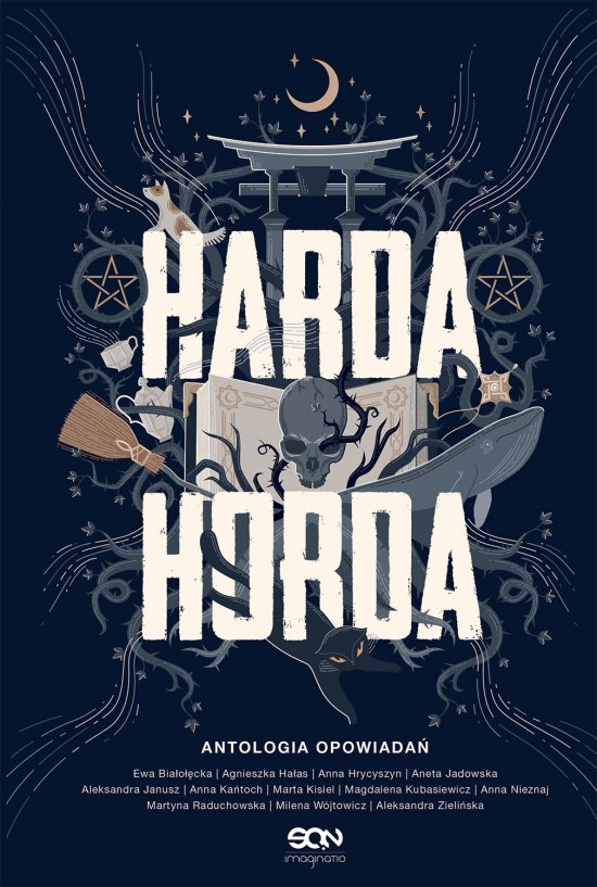 Harda Horda. Antologia opowiada�