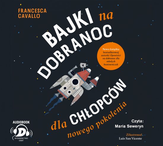 Bajki na dobranoc dla ch�opc�w nowego pokolenia