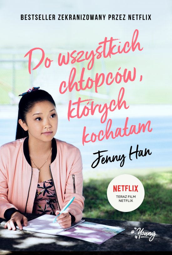 Do wszystkich ch�opc�w, kt�rych kocha�am. Ch�opcy. Tom 1