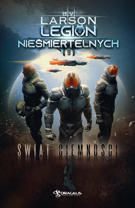 Legion Nie�miertelnych. Tom 9. �wiat Ciemno�ci
