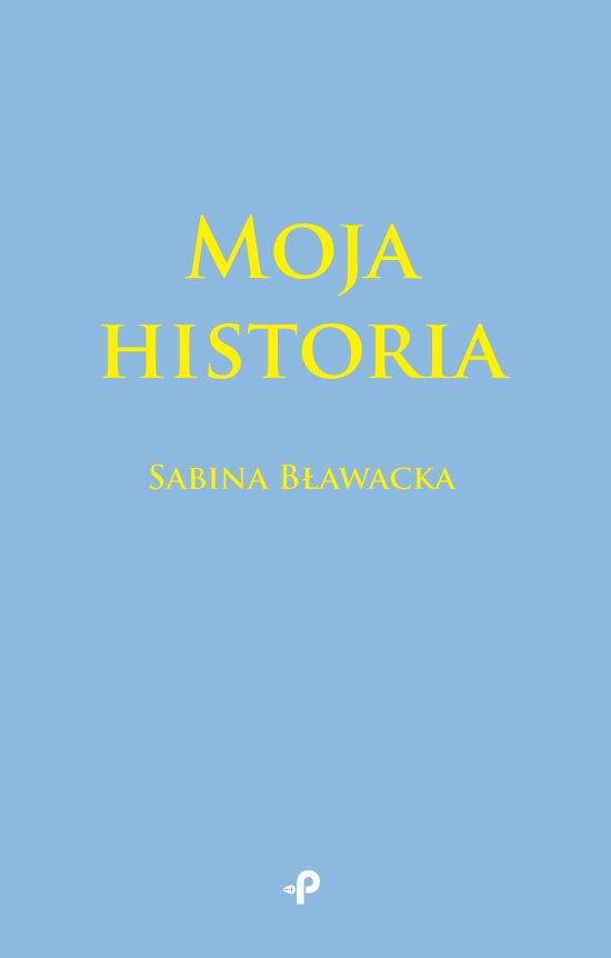 Moja historia