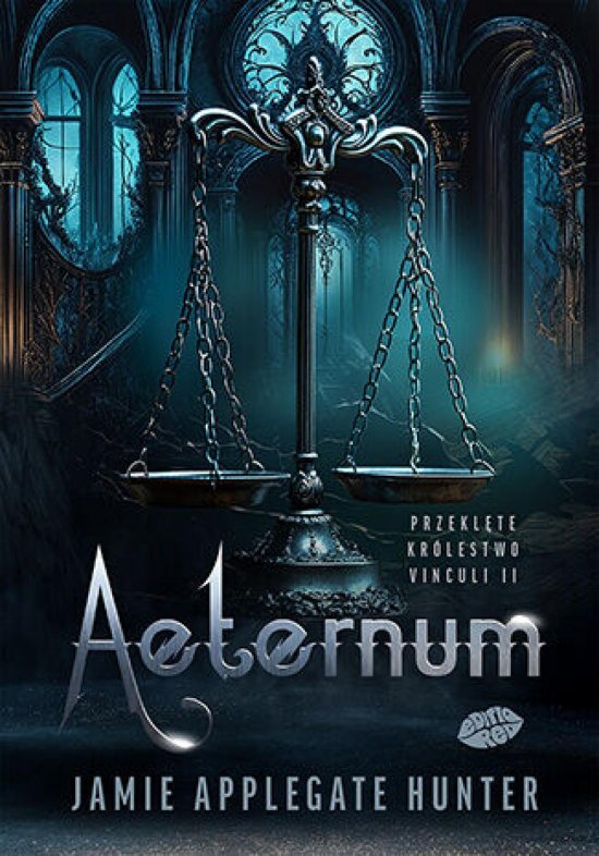 Aeternum. Przekl�te kr�lestwo Vinculi #2