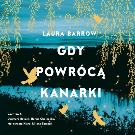 Gdy powr�c� kanarki