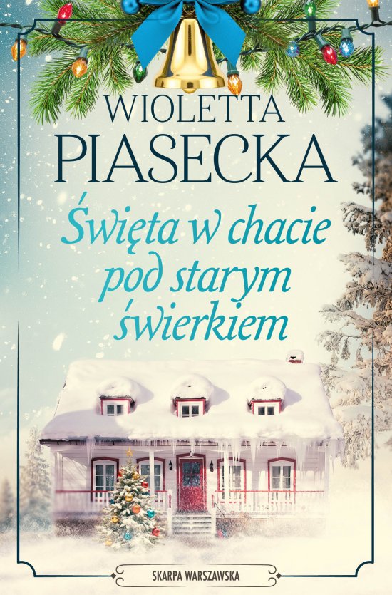�wi�ta w chacie pod starym �wierkiem